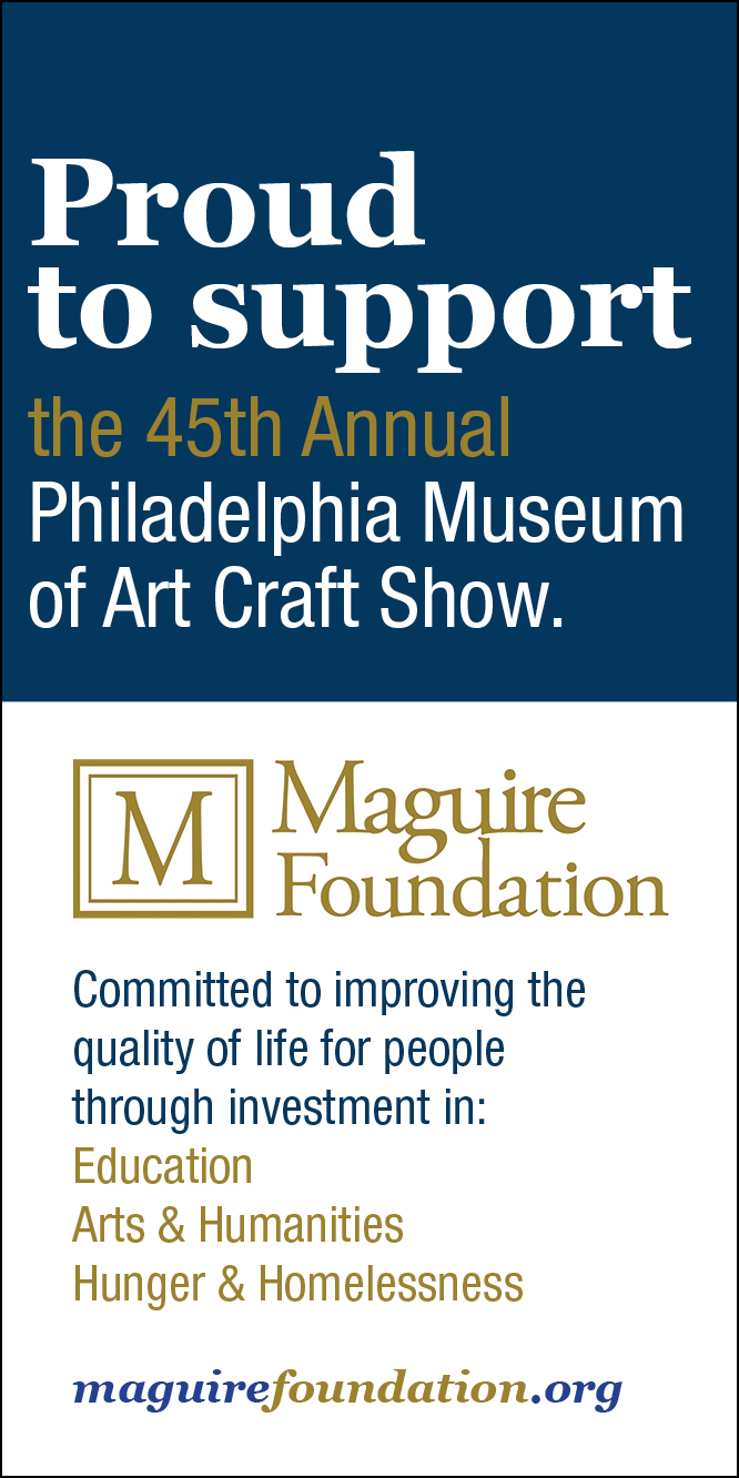 Maguire Foundation 45th PMA Craft Show Sponsor