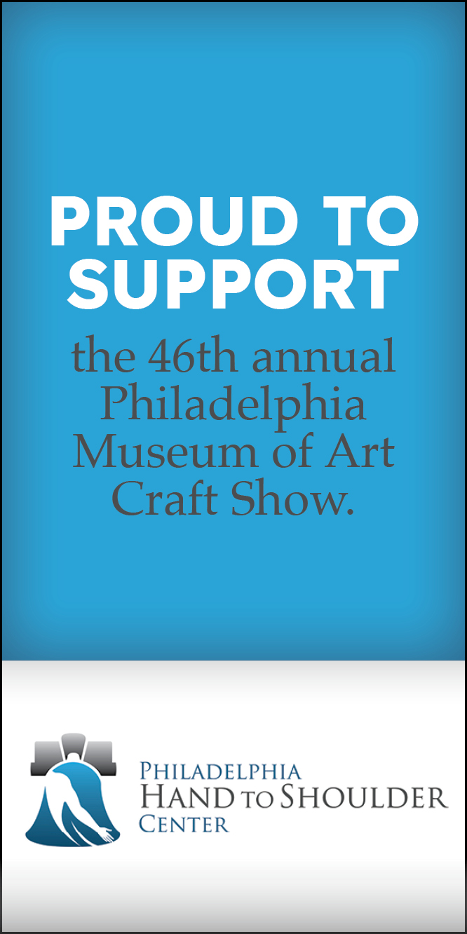 Philadelphia Hand to Shoulder Center 46th PMA Craft Show Sponsor