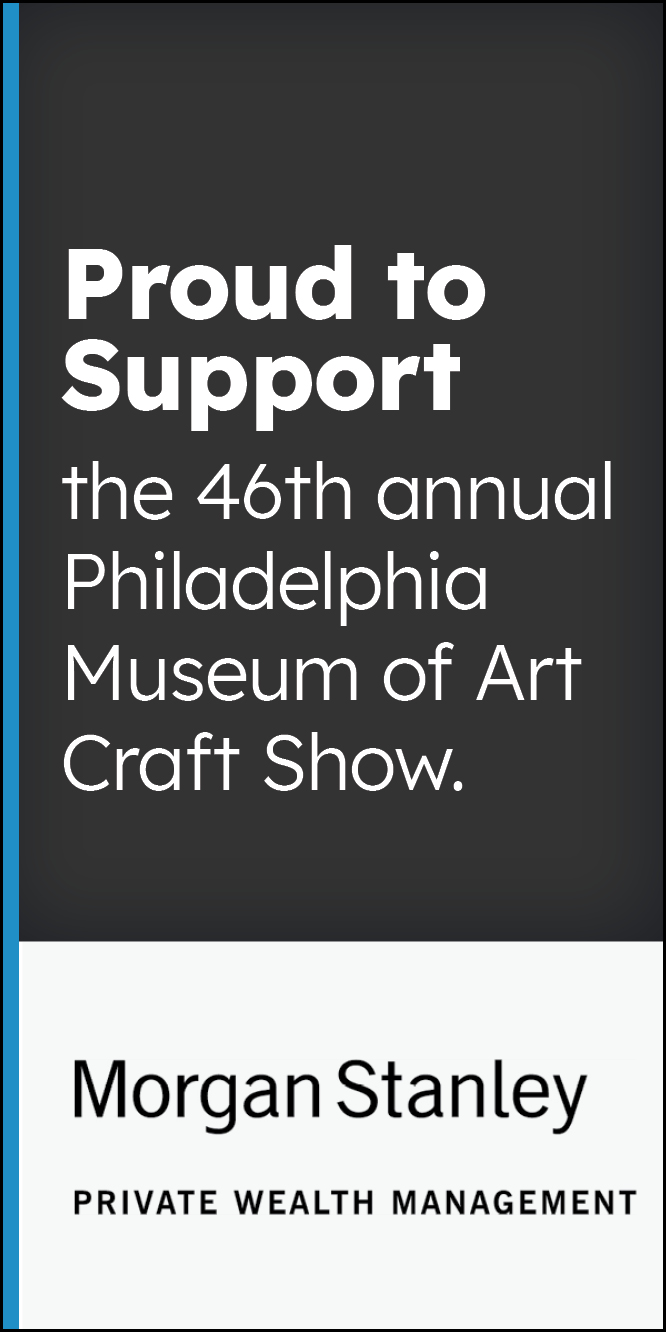 Morgan Stanley 46th PMA Craft Show Sponsor